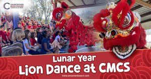 Lunar Year Lion Dance at CMCS